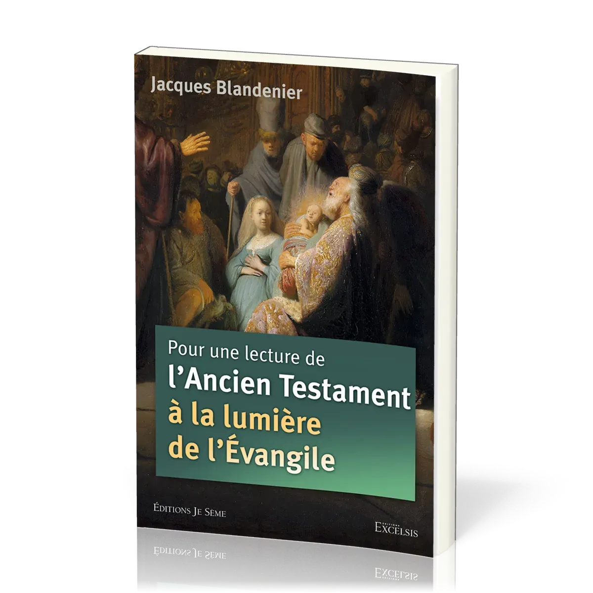 POUR UNE LECTURE DE L'ANCIEN TESTAMENT A LA LUMIERE DE L'EVANGILE