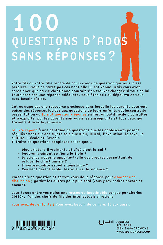 100 QUESTIONS D'ADOS SANS REPONSE ?