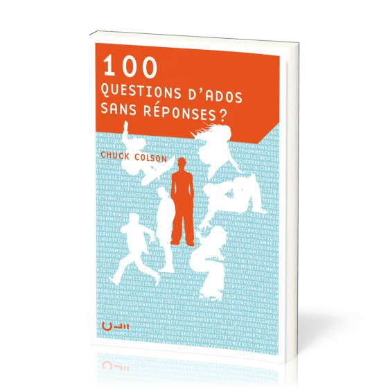 100 QUESTIONS D'ADOS SANS REPONSE ?