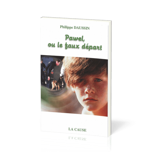 PAWEL OU LE FAUX DEPART - NOUVELLE EDITION