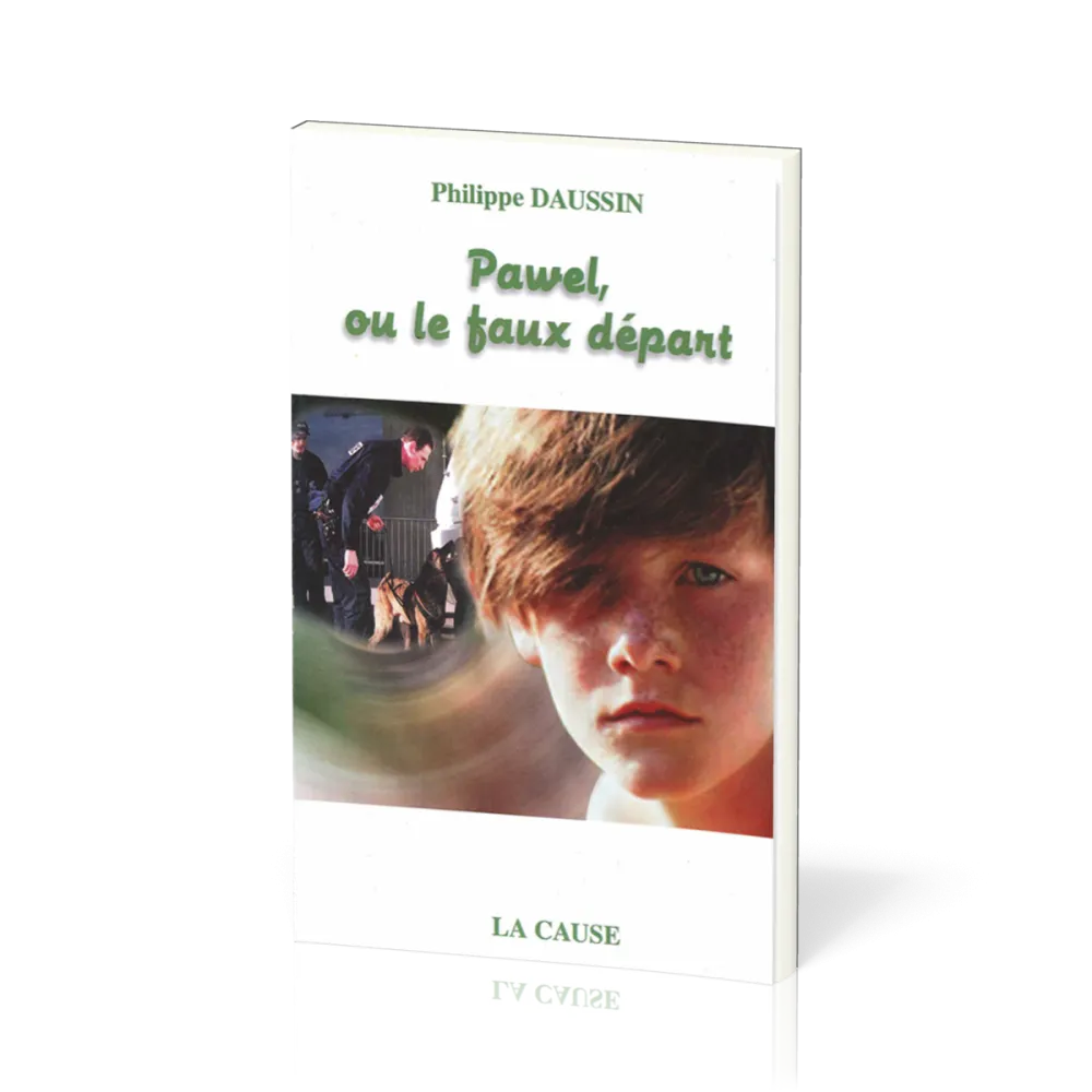 PAWEL OU LE FAUX DEPART