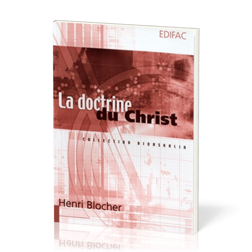 DOCTRINE DU CHRIST (LA)