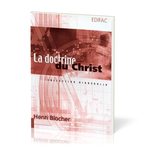 DOCTRINE DU CHRIST (LA)
