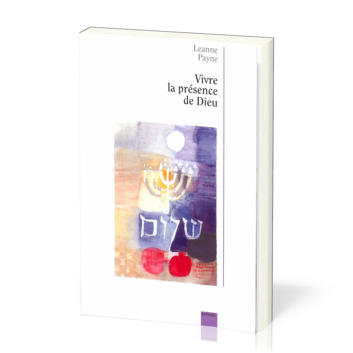 VIVRE LA PRESENCE DE DIEU