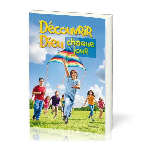 DECOUVRIR DIEU CHAQUE JOUR RELIE - 365 MEDITATIONS POUR ENFANTS