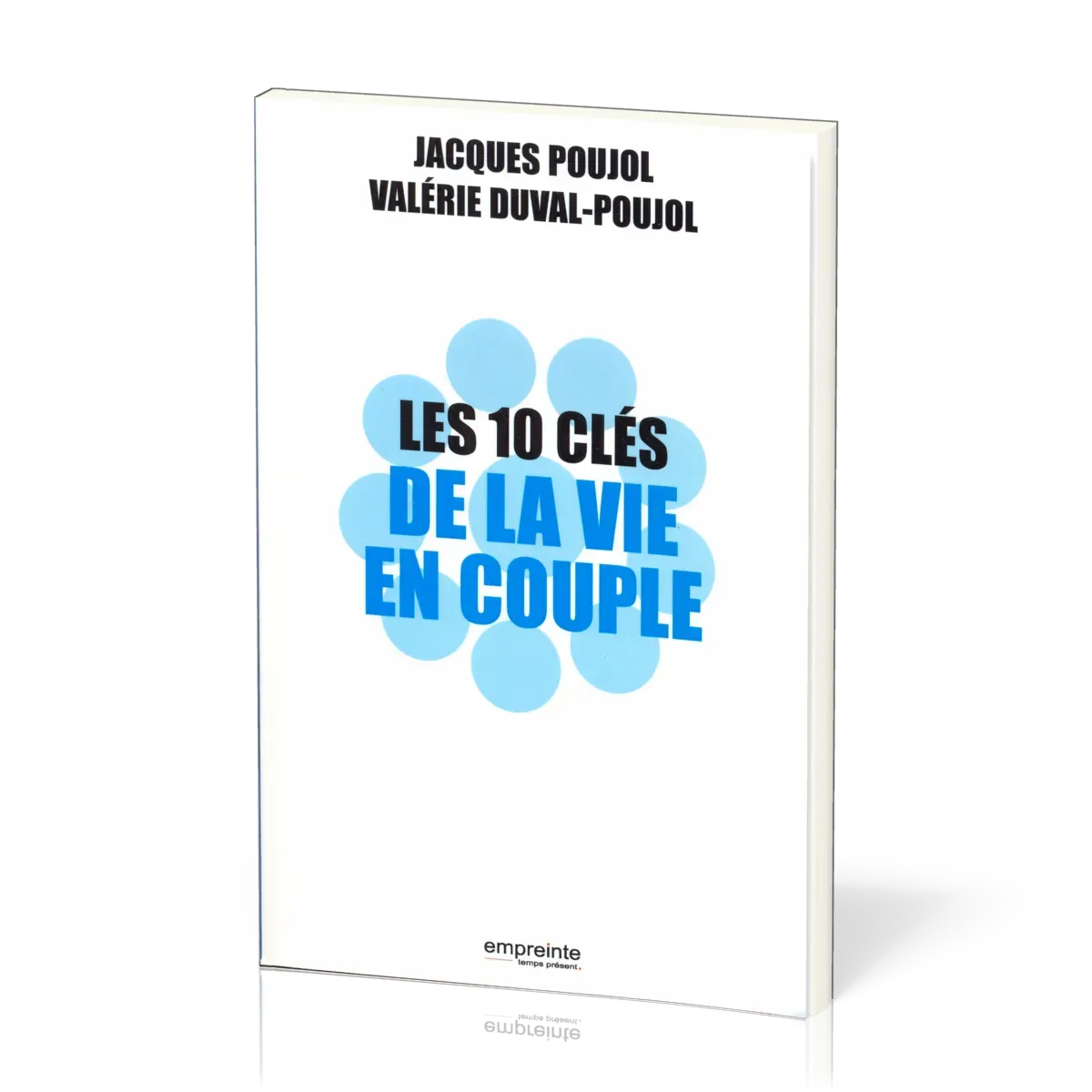 10 CLES DE LA VIE EN COUPLE