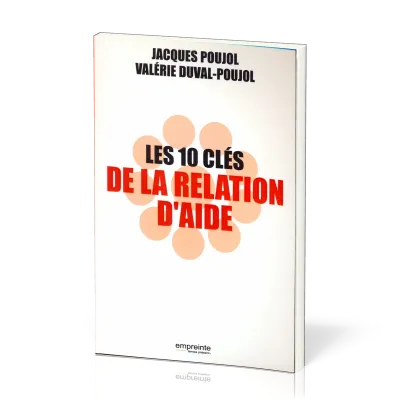 10 CLES DE LA RELATION D'AIDE