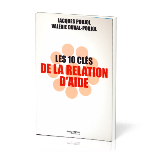 10 CLES DE LA RELATION D'AIDE