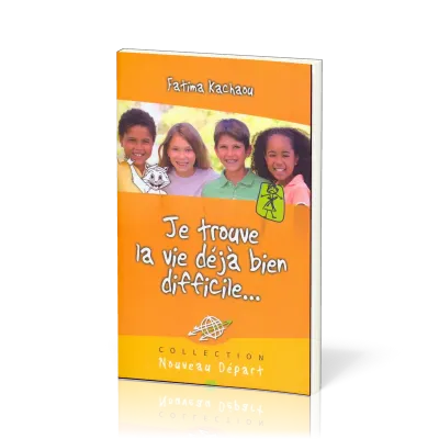 JE TROUVE LA VIE DEJA BIEN DIFFICILE...