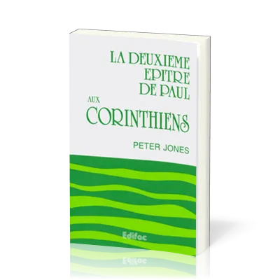 DEUXIEME EPITRE DE PAUL AUX CORINTHIENS