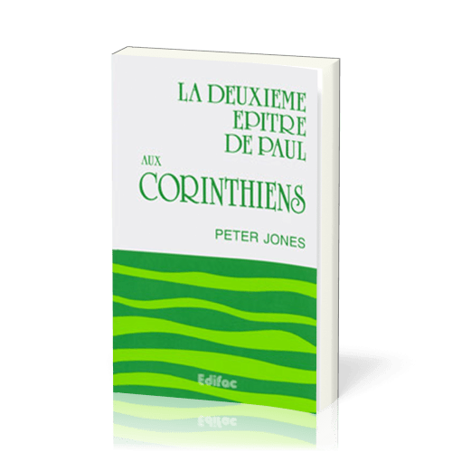 DEUXIEME EPITRE DE PAUL AUX CORINTHIENS