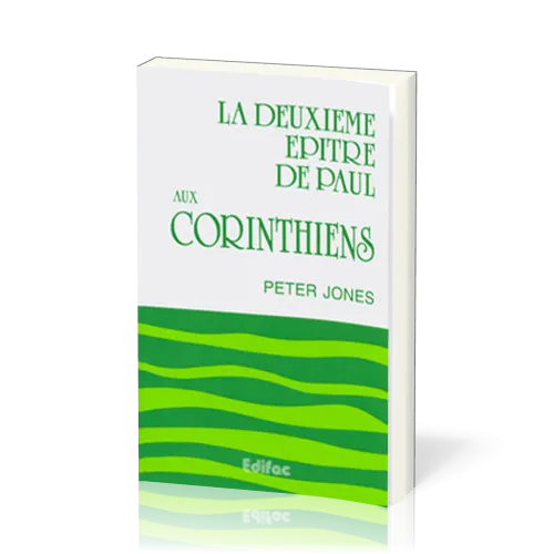 DEUXIEME EPITRE DE PAUL AUX CORINTHIENS