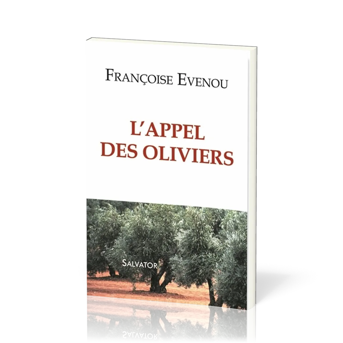 APPEL (L') DES OLIVIERS