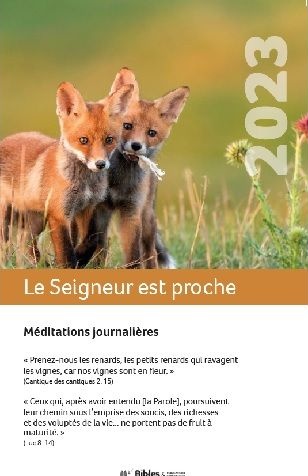 CALENDRIER BONNE SEMENCE LE SEIGNEUR EST PROCHE - LIVRET DE MEDITATIONS JOURNALIERES