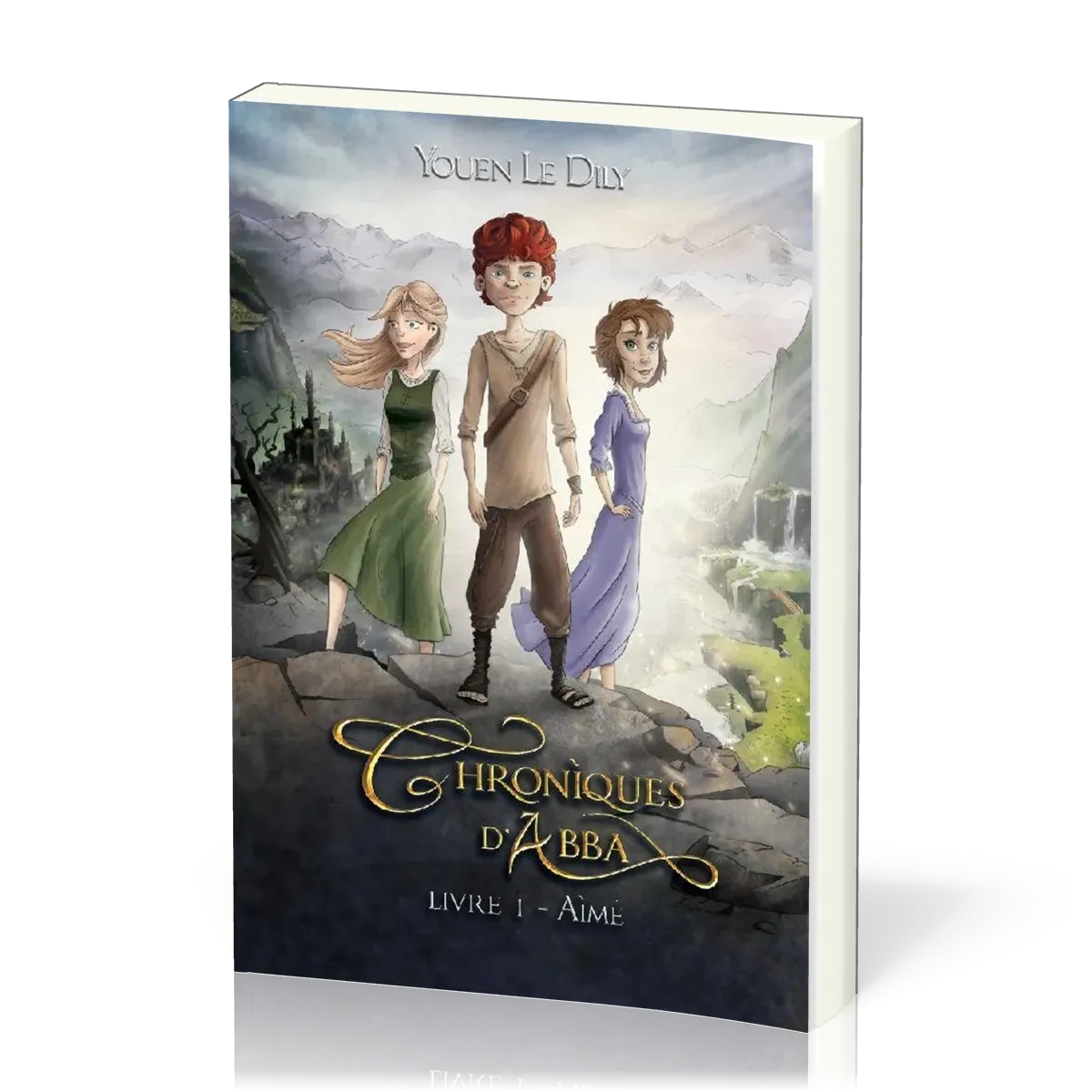 CHRONIQUES D'ABBA - LIVRE 1 - AIME