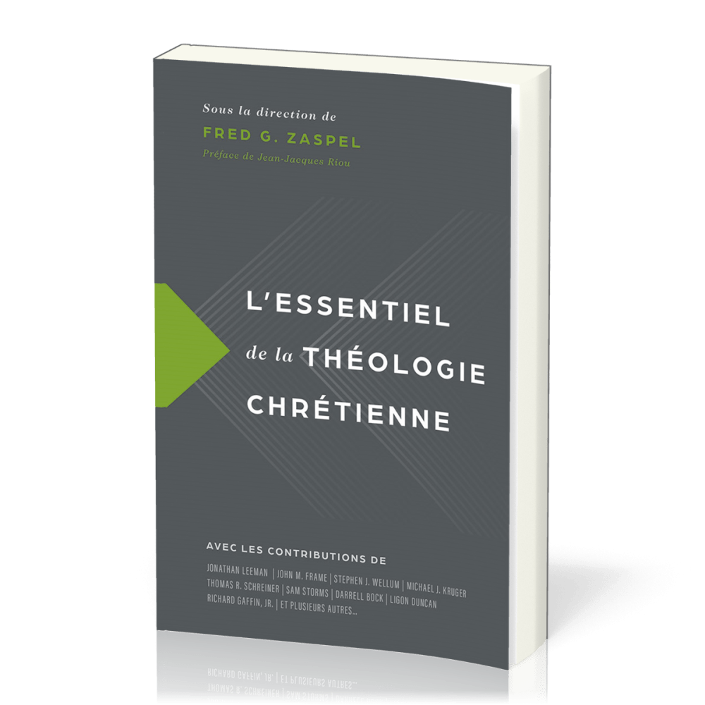 ESSENTIEL DE LA THEOLOGIE CHRETIENNE (L')