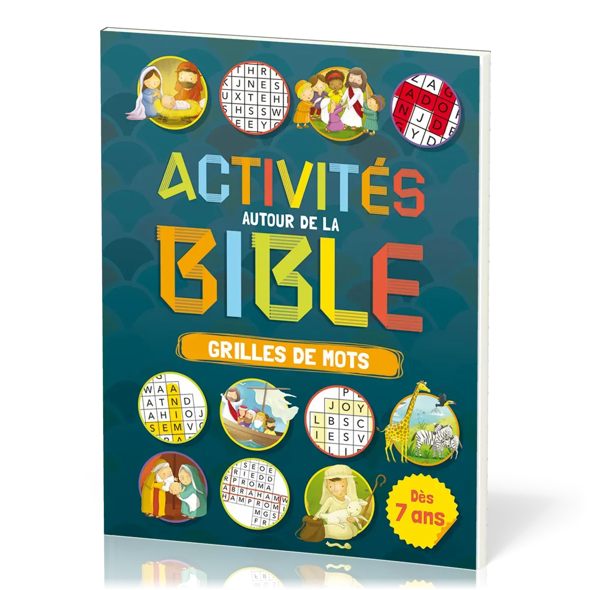 ACTIVITES AUTOUR DE LA BIBLE - GRILLES DE MOTS
