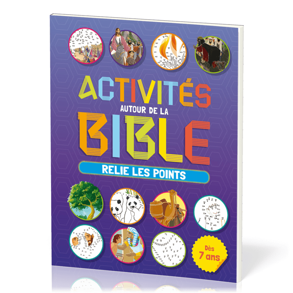 ACTIVITES AUTOUR DE LA BIBLE - RELIE LES POINTS