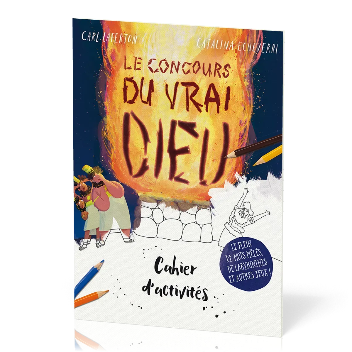 CONCOURS DU VRAI DIEU - CAHIER D'ACTIVITES