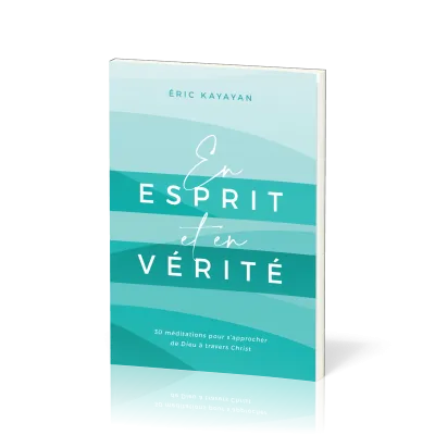 EN ESPRIT ET EN VERITE