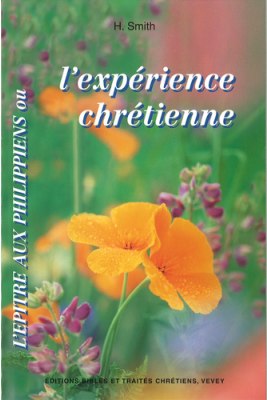 EPITRE AUX PHILIPPIENS OU L'EXPERIENCE CHRETIENNE