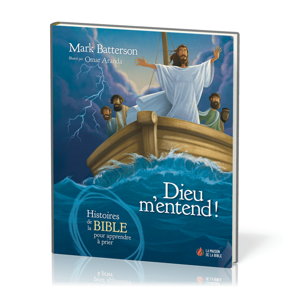 DIEU M'ENTEND - HISTOIRES DE LA BIBLE POUR APPRENDRE A PRIER