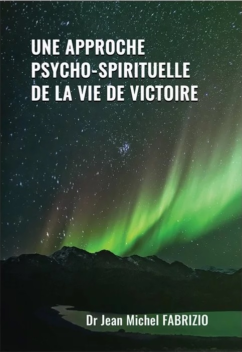 UNE APPROCHE PSYCHO-SPIRITUELLE DE LA VIE DE VICTOIRE