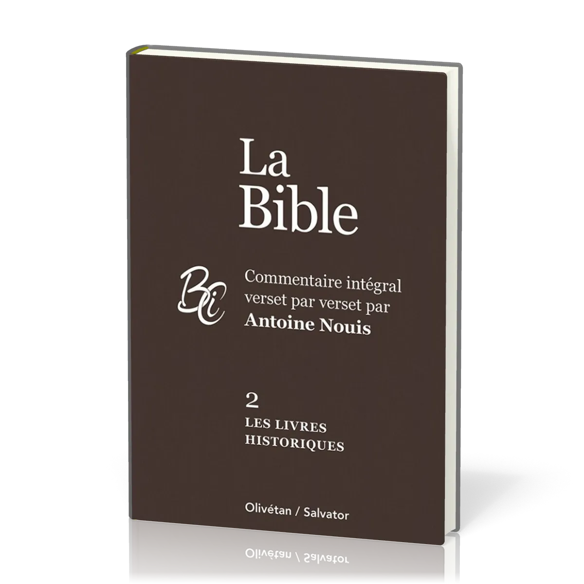 LIVRES HISTORIQUES (LES) - BIBLE TOME 2