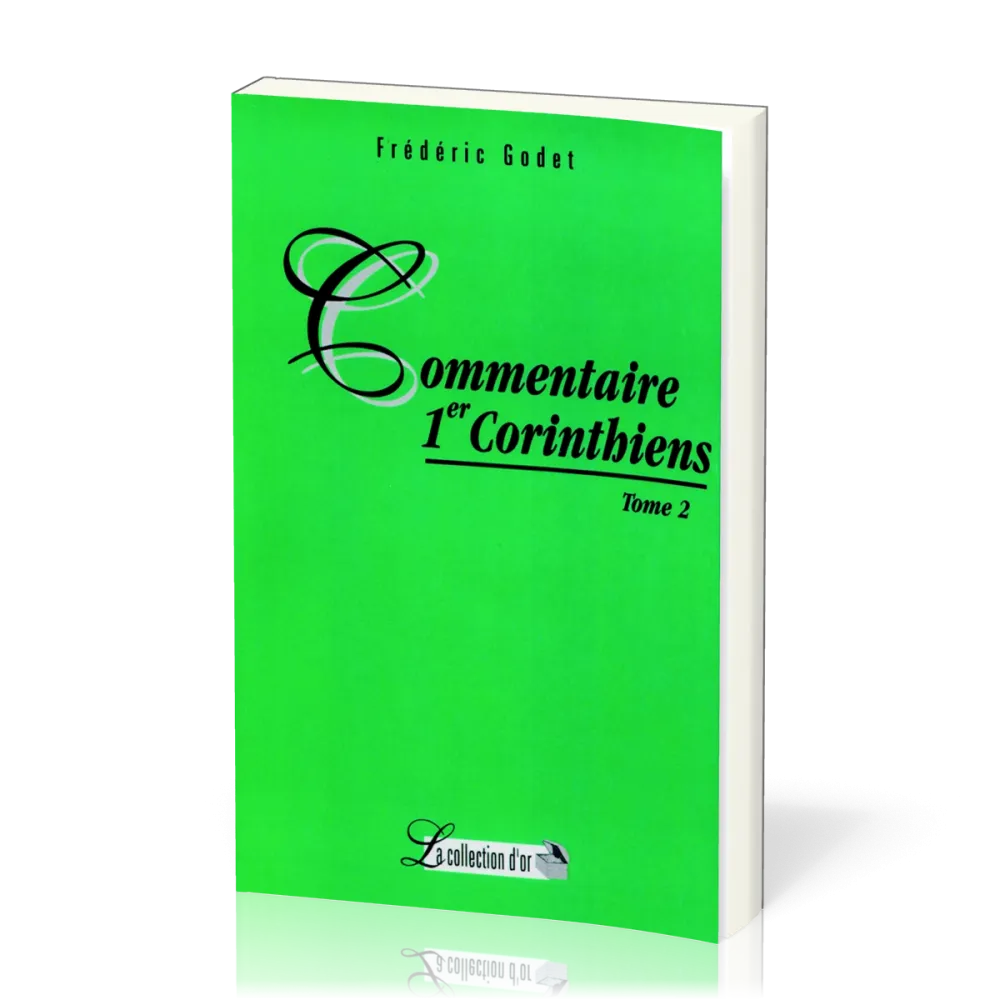 COMMENTAIRE 1 CORINTHIENS TOME 2