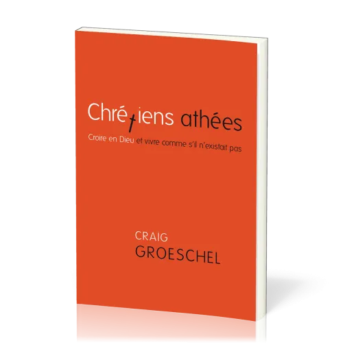 CHRETIENS ATHEES