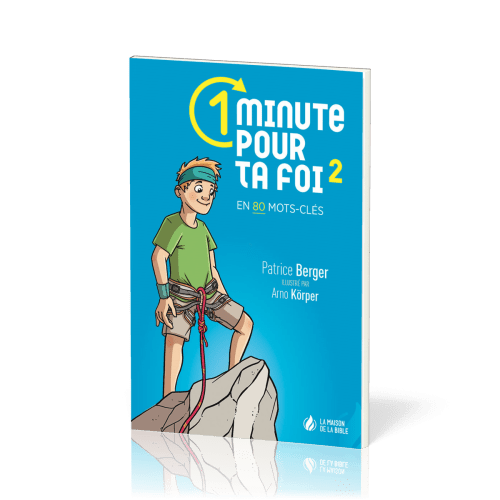 1 MINUTE POUR TA FOI - EN 80 MOTS-CLES - VOL 2