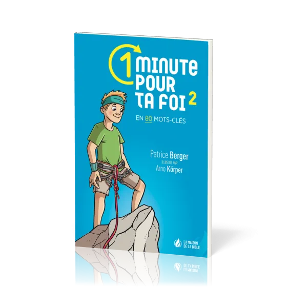 1 MINUTE POUR TA FOI - EN 80 MOTS-CLES - VOL 2