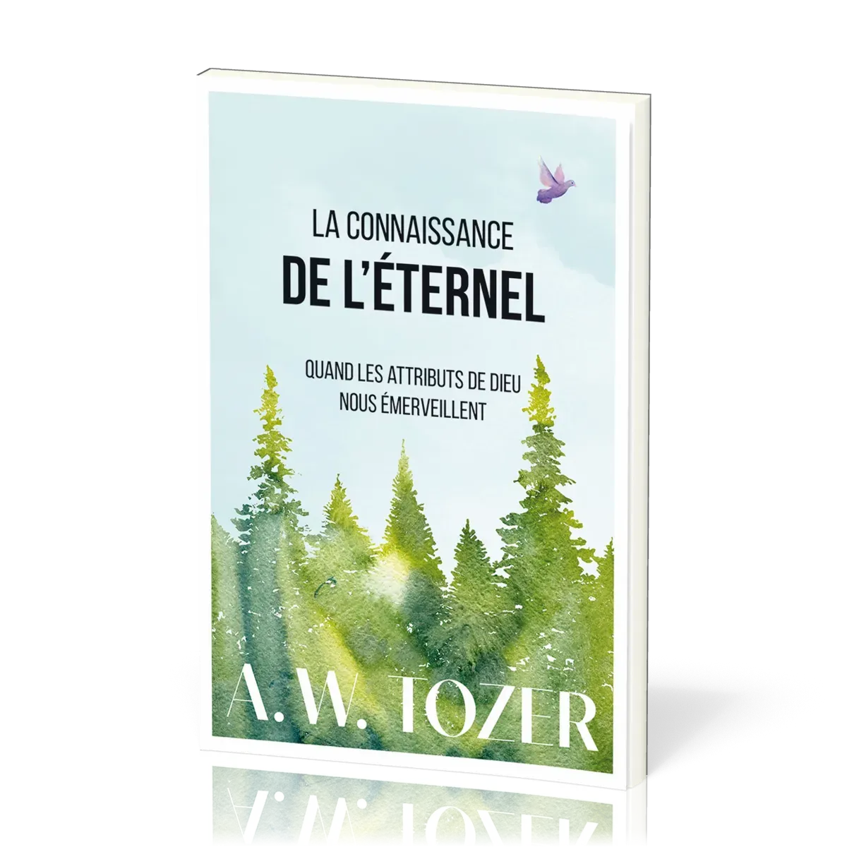 CONNAISSANCE DE L'ETERNEL (LA) - NOUVELLE EDITION