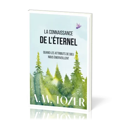 CONNAISSANCE DE L'ETERNEL (LA) - NOUVELLE EDITION
