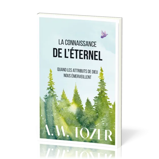 CONNAISSANCE DE L'ETERNEL (LA) - NOUVELLE EDITION