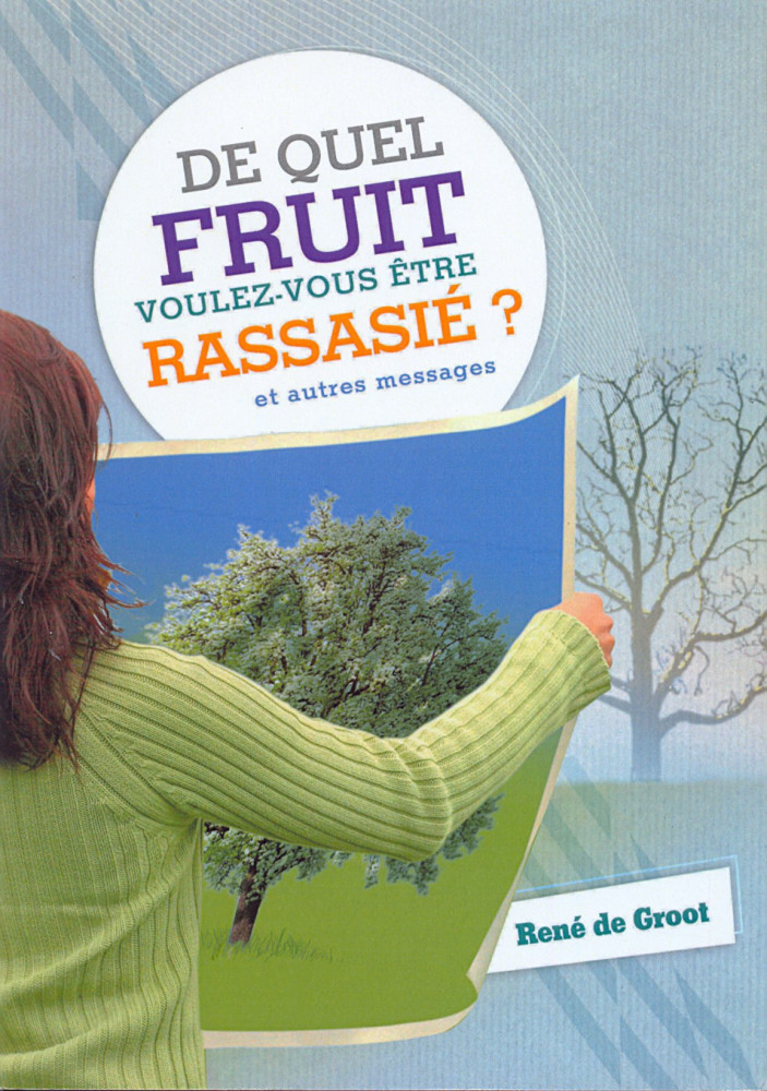 DE QUEL FRUIT VOULEZ-VOUS ETRE RASSASIE