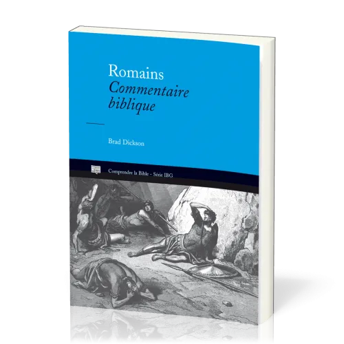 ROMAINS - COMMENTAIRE BIBLIQUE