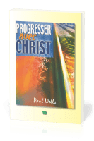 PROGRESSER AVEC CHRIST