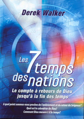 7 TEMPS DES NATIONS (LES)