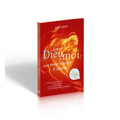 ENTRE DIEU ET MOI : UNE VRAIE HISTOIRE D'AMOUR