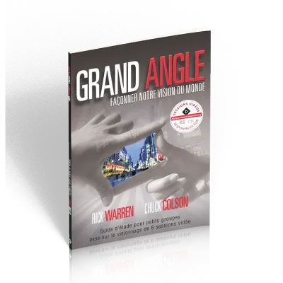 GRAND ANGLE- FACONNER NOTRE VISION DU MONDE