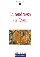 TENDRESSE DE DIEU (LA) - NELLE EDITION