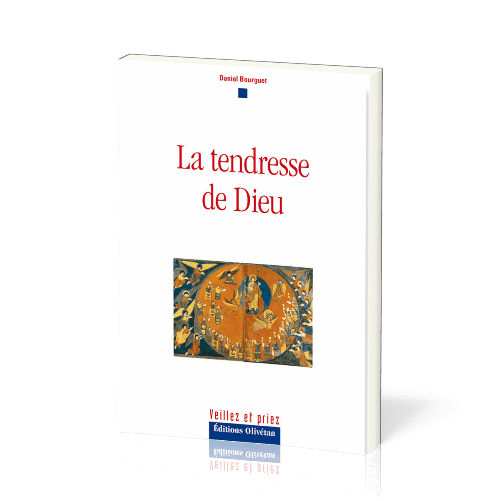 TENDRESSE DE DIEU (LA) - NELLE EDITION