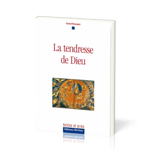TENDRESSE DE DIEU (LA) - NELLE EDITION