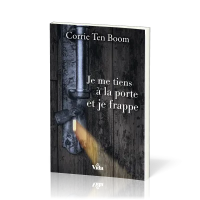 JE ME TIENS A LA PORTE ET JE FRAPPE