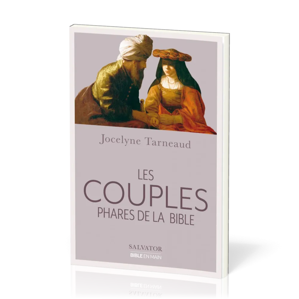 COUPLES PHARES DE LA BIBLE