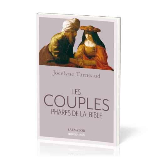 COUPLES PHARES DE LA BIBLE