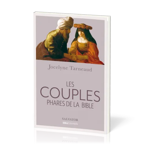 COUPLES PHARES DE LA BIBLE