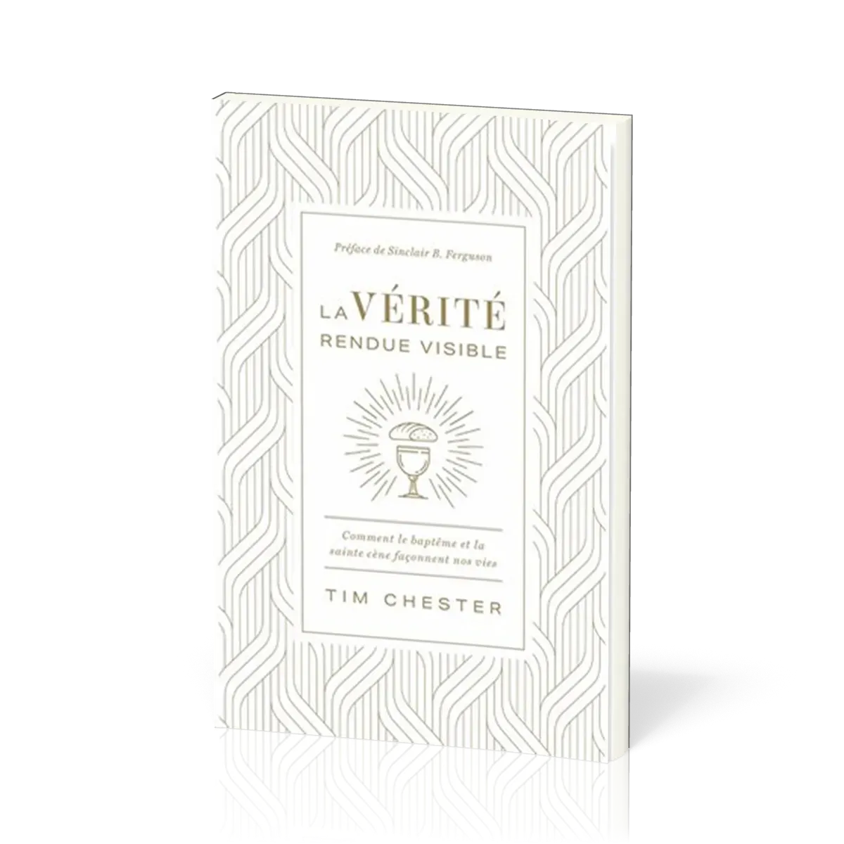 VERITE RENDUE VISIBLE (LA)