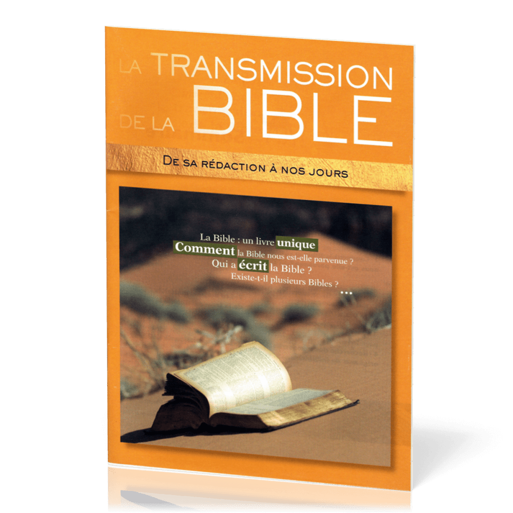 TRANSMISSION DE LA BIBLE (LA) - NELLE EDITION
